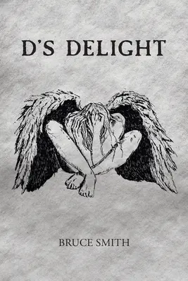 Deliciul lui D - D's Delight
