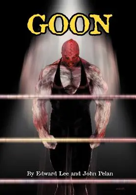 GOON - Ediție revizuită ilustrată - GOON - Ilustrated Revised Edition