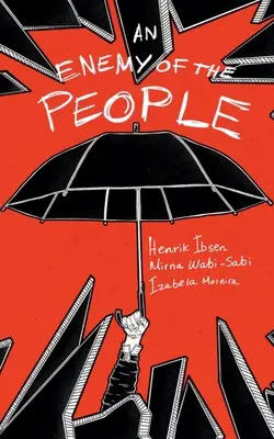 Un dușman al poporului - An Enemy of the People