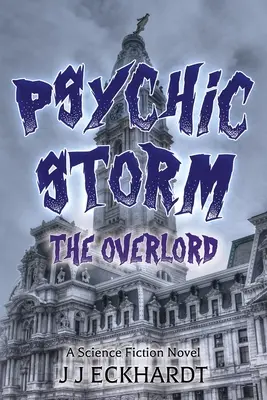 Furtună psihică: The Overlord - Psychic Storm: The Overlord