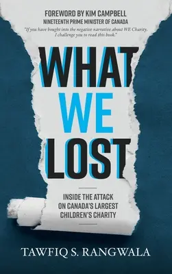 Ce am pierdut în interiorul atacului asupra celei mai mari organizații caritabile pentru copii din Canada - What WE Lost Inside the Attack on Canada's largest Children's Charity