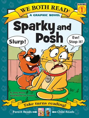 Sparky și Posh - Sparky and Posh