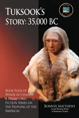 Povestea lui Tuksook, 35.000 î.Hr. - Tuksook's Story, 35,000 BC