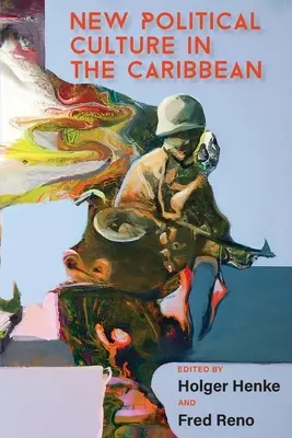 Noua cultură politică în Caraibe - New Political Culture in the Caribbean