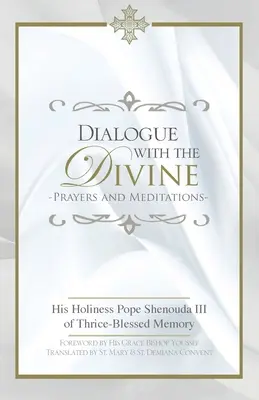 Dialog cu divinitatea - Dialogue with the Divine
