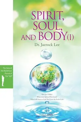 Spirit, suflet și trup Ⅰ - Spirit, Soul and Body Ⅰ