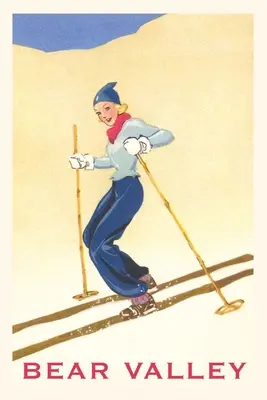 Jurnal de epocă Femeie schiind pe deal, Bear Valley - The Vintage Journal Woman Skiing Down Hill, Bear Valley