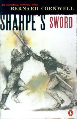 Sabia lui Sharpe: Richard Sharpe și campania de la Salamanca, iunie și iulie 1812 - Sharpe's Sword: Richard Sharpe and the Salamanca Campaign, June and July 1812