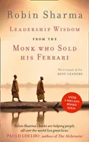 Înțelepciunea liderului de la călugărul care și-a vândut Ferrari-ul - Cele 8 ritualuri ale celor mai buni lideri - Leadership Wisdom from the Monk Who Sold His Ferrari - The 8 Rituals of the Best Leaders