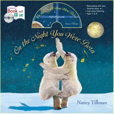 În noaptea în care te-ai născut [Cu CD (audio)] - On the Night You Were Born [With CD (Audio)]