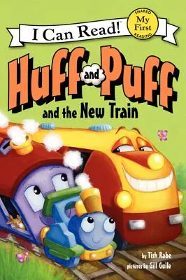 Huff și Puff și noul tren - Huff and Puff and the New Train
