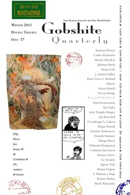 Gobshite Quarterly #17/18: Piatra ta Rosetta pentru Noua Ordine Mondială - Gobshite Quarterly #17/18: Your Rosetta Stone for the New World Order