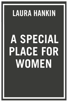 Un loc special pentru femei - A Special Place for Women