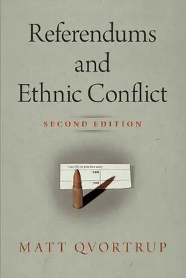 Referendumurile și conflictele etnice - Referendums and Ethnic Conflict