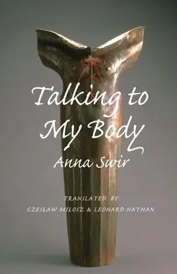 Vorbind cu corpul meu - Talking to My Body