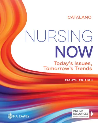 Nursing Now: Problemele de astăzi, tendințele de mâine - Nursing Now: Today's Issues, Tomorrows Trends