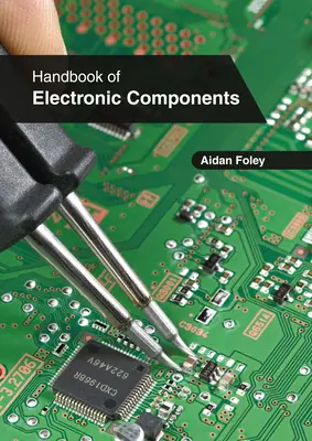 Manual de componente electronice - Handbook of Electronic Components