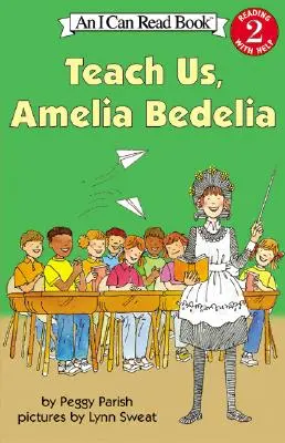 Învață-ne, Amelia Bedelia - Teach Us, Amelia Bedelia