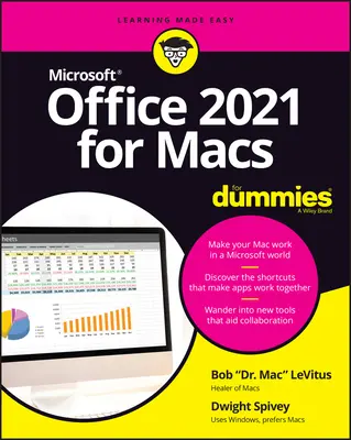 Office 2021 pentru Mac-uri pentru manechine - Office 2021 for Macs for Dummies