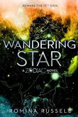 Wandering Star: Un roman Zodiac - Wandering Star: A Zodiac Novel