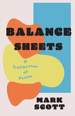 Foi de bilanț: O colecție de poezii - Balance Sheets: A collection of poems