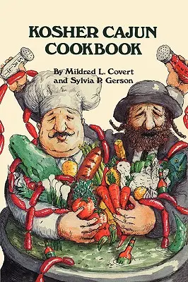 Carte de bucate Kosher Cajun - Kosher Cajun Cookbook