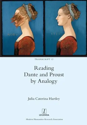 Lectura lui Dante și Proust prin analogie - Reading Dante and Proust by Analogy