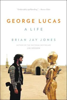 George Lucas: O viață - George Lucas: A Life