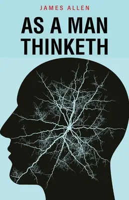 Așa cum gândește un om - As a Man Thinketh