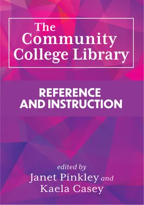 Biblioteca colegiului comunitar:: Referință și instruire - The Community College Library:: Reference and Instruction