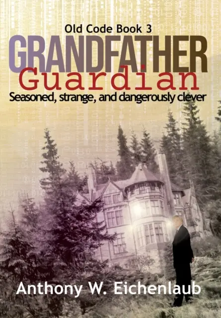 Bunicul Gardian - Grandfather Guardian