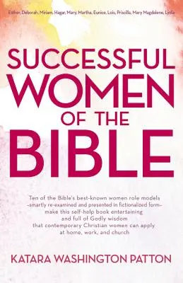Femeile de succes din Biblie - Successful Women of the Bible