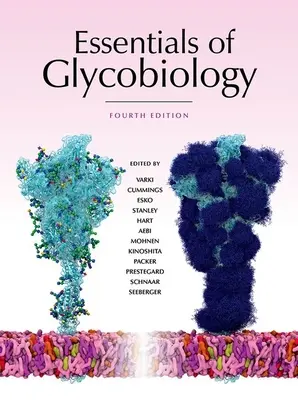 Esențial de Glicobiologie, Ediția a patra - Essentials of Glycobiology, Fourth Edition