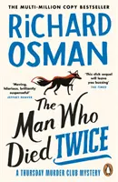 Omul care a murit de două ori - (The Thursday Murder Club 2) - Man Who Died Twice - (The Thursday Murder Club 2)