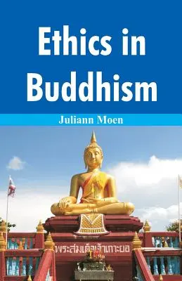 Etica în budism - Ethics in Buddhism