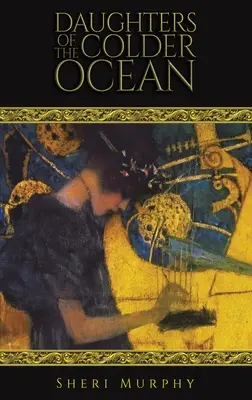 Daughters of the Colder Ocean