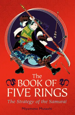 Cartea celor cinci inele: Ediție de lux legată cu mătase într-o carcasă - The Book of Five Rings: Deluxe Silkbound Edition in a Slipcase