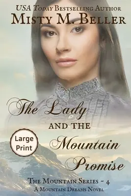 Doamna și promisiunea muntelui - The Lady and the Mountain Promise