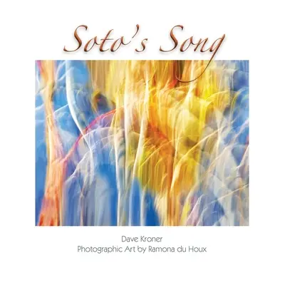 Cântecul lui Soto - Soto's Song