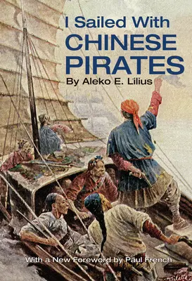 Am navigat cu pirații chinezi - I Sailed with Chinese Pirates