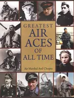 Cei mai mari ași ai aerului din toate timpurile - Greatest Air Aces of All Time