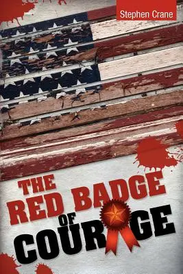 Insigna roșie a curajului - The Red Badge of Courage