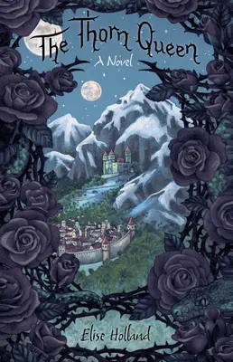 Regina spinilor - The Thorn Queen