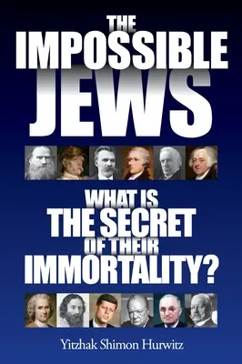 Evreii imposibili: Care este secretul nemuririi lor? - The Impossible Jews: What Is the Secret of Their Immortality?
