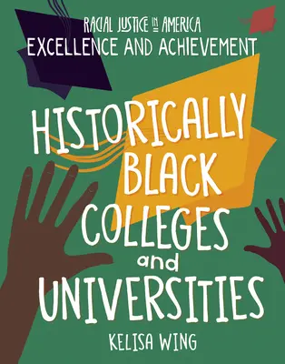 Colegiile și universitățile istorice negre - Historically Black Colleges and Universities