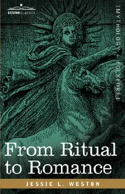 De la ritual la romantism - From Ritual to Romance