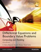 Ecuații diferențiale și probleme cu valori la limită: Calcul și modelare, ediție globală - Differential Equations and Boundary Value Problems: Computing and Modeling, Global Edition
