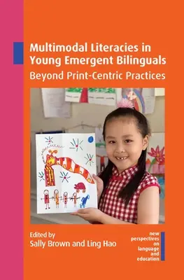 Literații multimodale la tinerii bilingvi emergenți: Dincolo de practicile centrate pe imprimare - Multimodal Literacies in Young Emergent Bilinguals: Beyond Print-Centric Practices