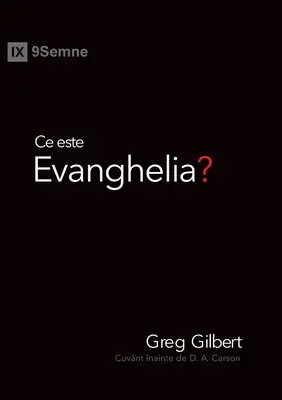 Ce este Evanghelia? (Ce este Evanghelia?) (română) - Ce este Evanghelia? (What Is the Gospel?) (Romanian)