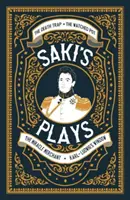 Piesele lui Saki - Saki's Plays